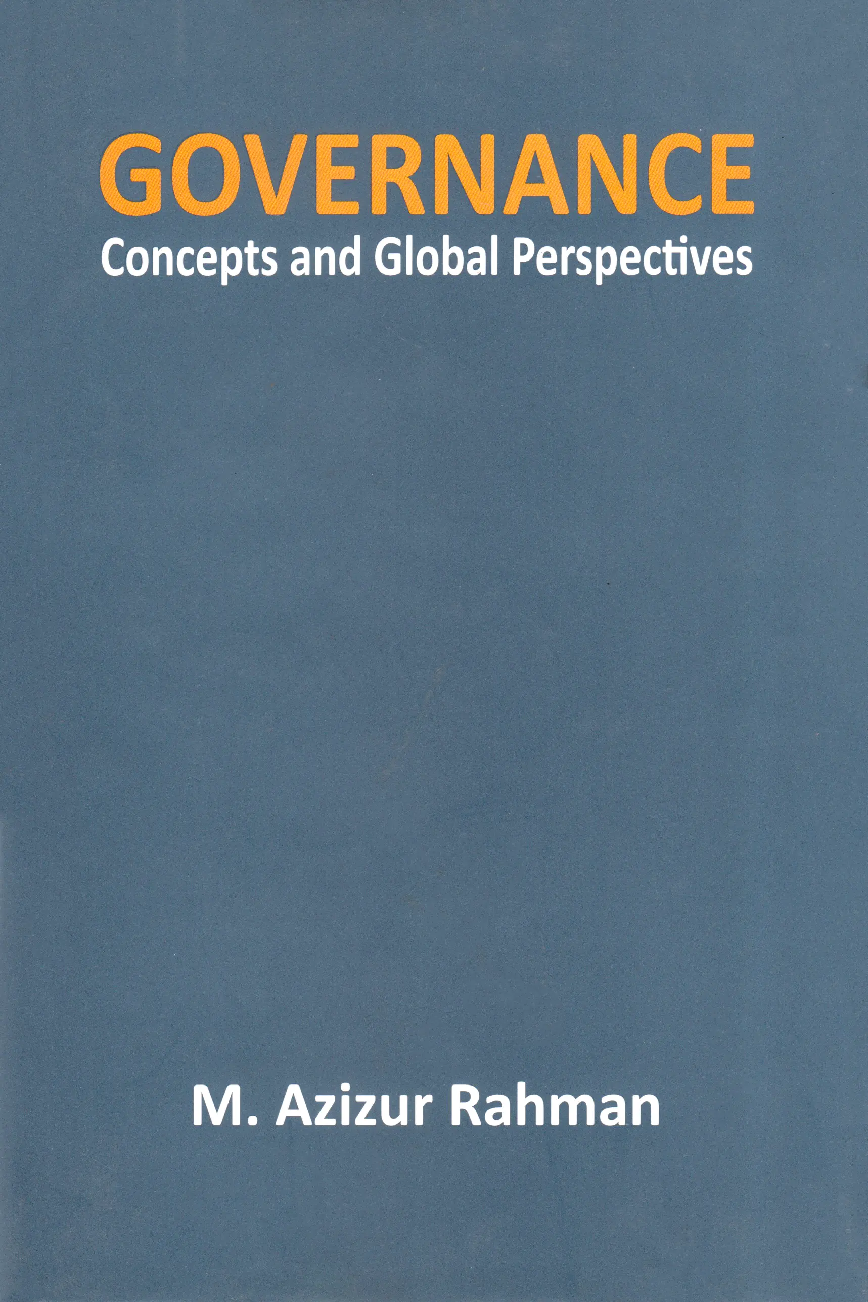 Governance Concepts and Global Perspectives